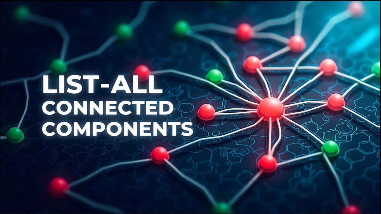 List All Connected Components in an Undirected Graph using DFS