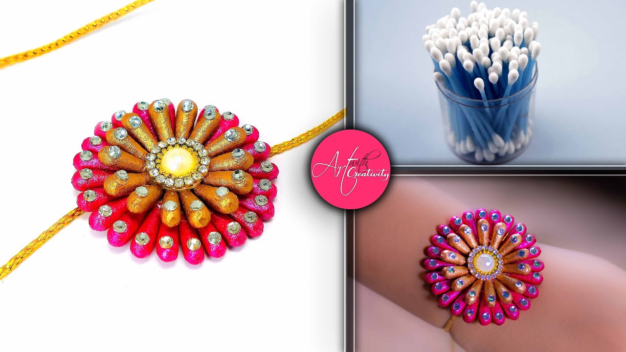 how to make rakhi using cotton buds | rakhi making | handmade rakhi tutorial