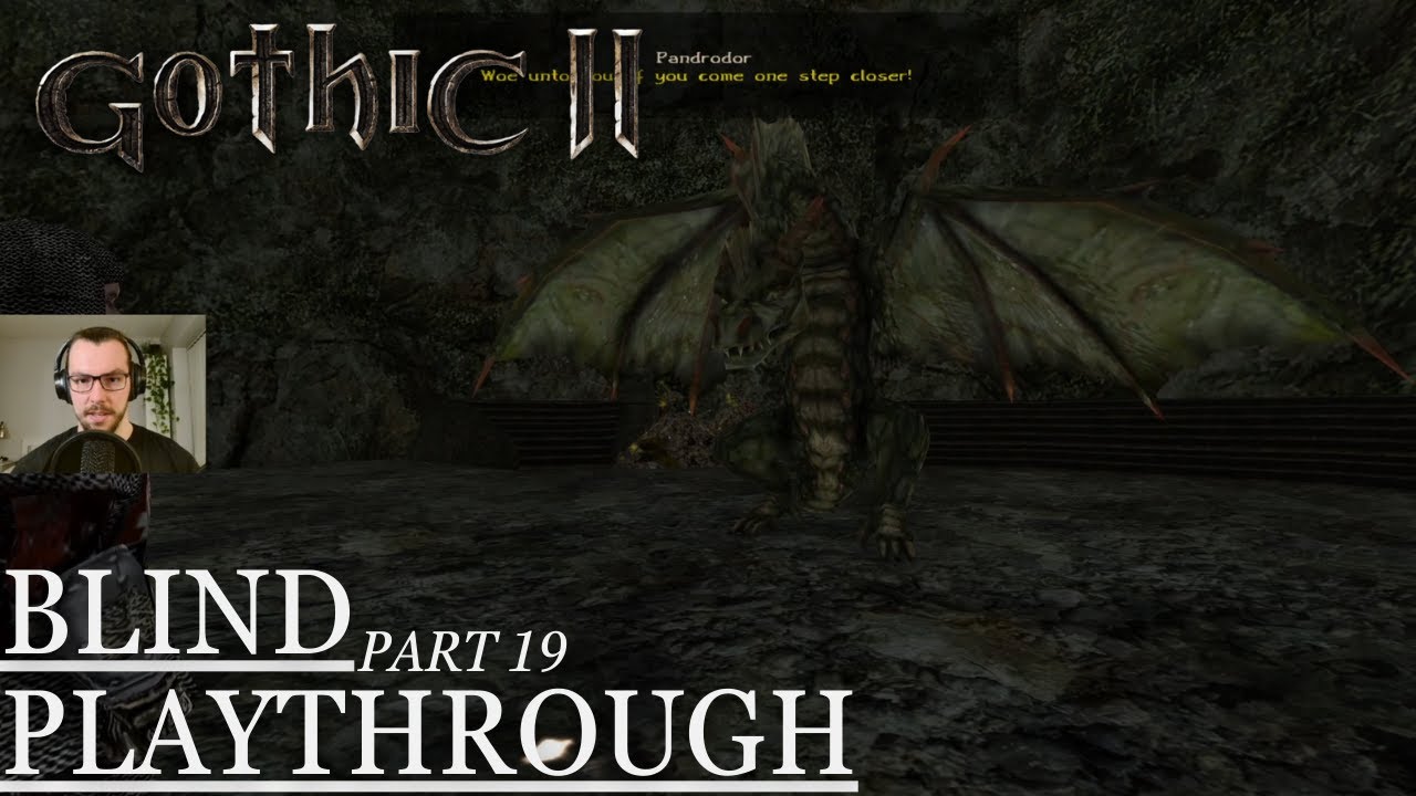 GOTHIC II Blind in 2024 - Part 19: The Swamp Dragon