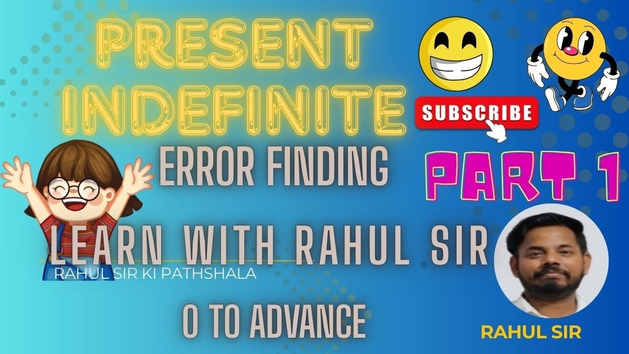 Error finding for class8,9,10,11,12,sscb.a.,upscpre2026 part-1 present indefinite tense byRahul sir 