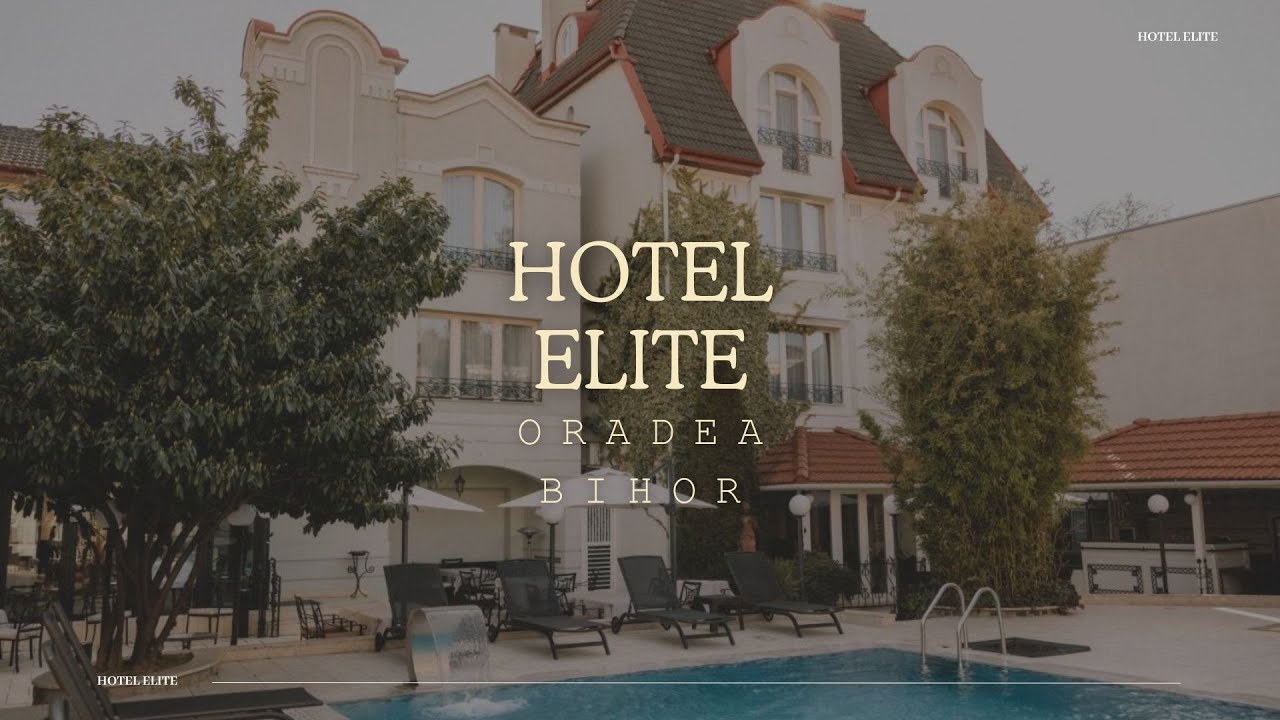 HOTEL ELITE ORADEA, BIHOR, OFERTE CAZARE HOTEL ELITE ORADEA, BIHOR, PROMOTII CAZARE LA MUNTE