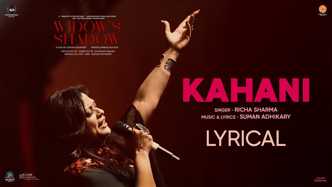 Kahani (Lyrical) | Richa Sharma | Suman Adhikary | Widow's Shadow