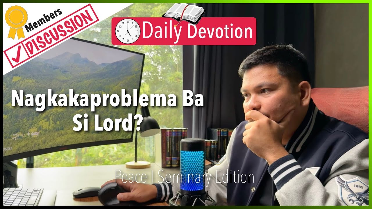 Nagkakaproblema Ba Si Lord? - Peace - Judges 6:24 - 365 Daily Devotions