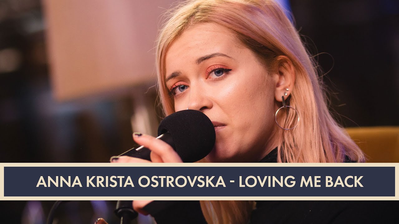 Anna Krista Ostrovska - Loving me back | #DodPieci 2020
