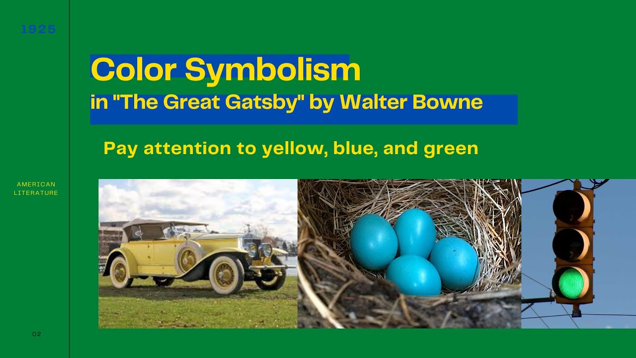 Color Symbolism in The Great Gatsby