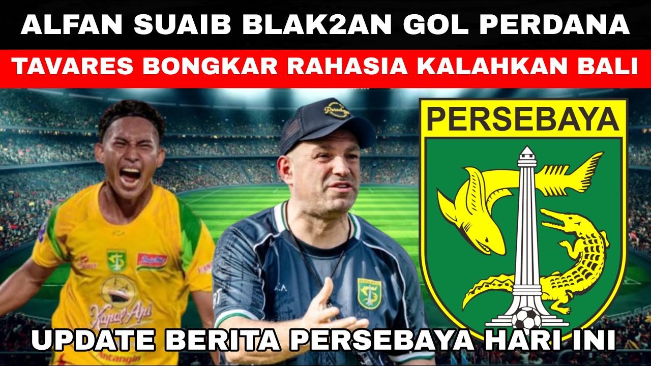 🔴ALFAN SUAIB BLAK2AN GOL PERDANA😱BERNARDO TAVARES BONGKAR RAHASIA KALAHKAN BALI🔥