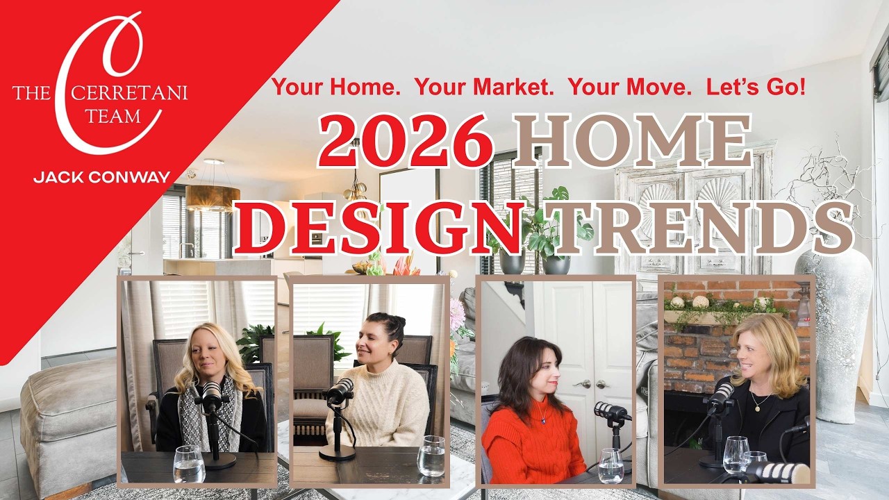 Home Design Trends For 2026   Cerretani Team Episode 3