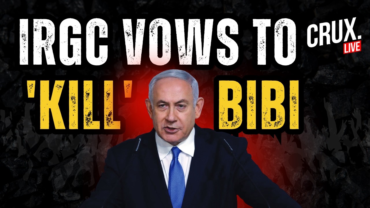 LIVE| IRGC Vows To &lsquo;Pursue and Kill&rsquo; Netanyahu As Israel PM&rsquo;s Office Dismisses Assassination Rumours