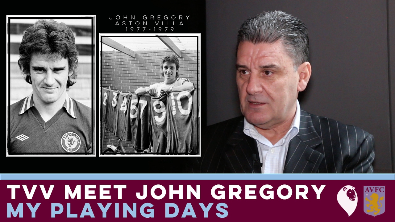 The Villa View meet John Gregory [Part 1] | MY PLAYING DAYS