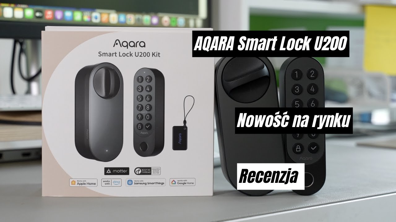 Aqara Smart Lock U200 - inteligentny zamek w promocyjnej cenie.