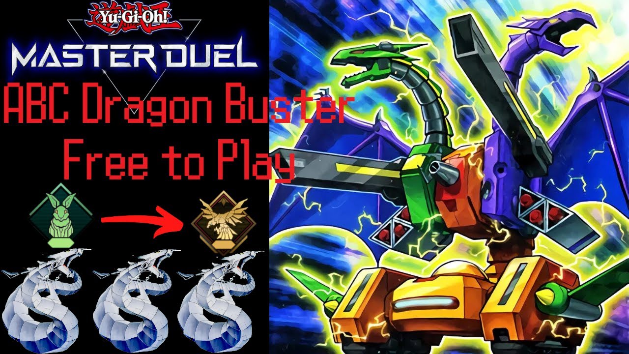 Ep1: F2P Road to Platinum1 ABC-Dragon Buster + Cyber Dragon Deck | YuGiOh Master Duel