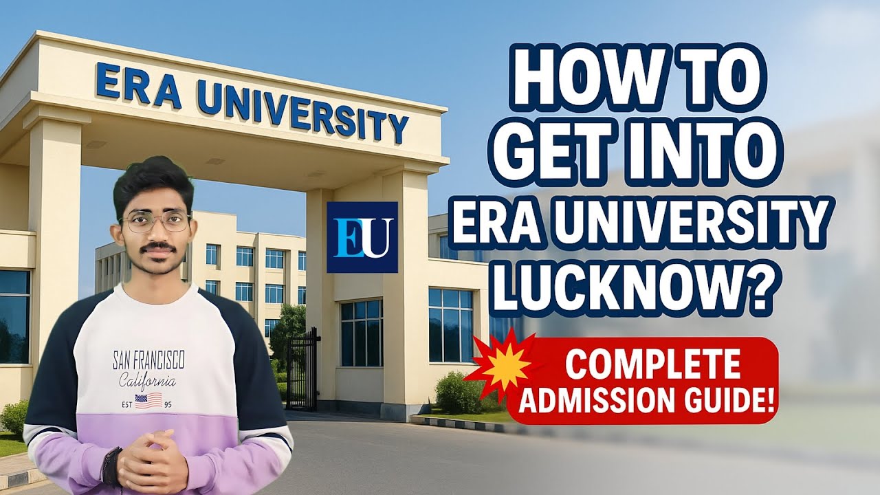 ERA University Lucknow BSc Nursing Admission Process 2026 | Eligibility, Fees & Hostel Manohar kumar