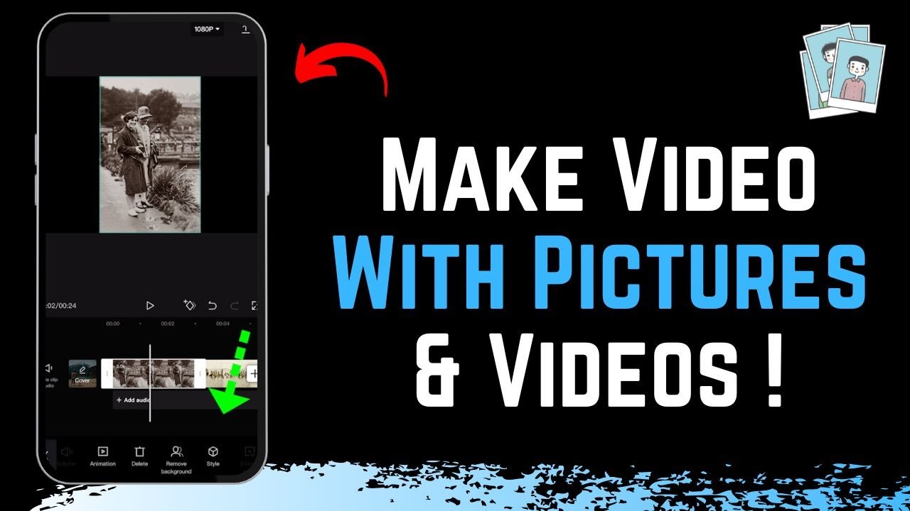 How to Make Video with Pictures and Videos