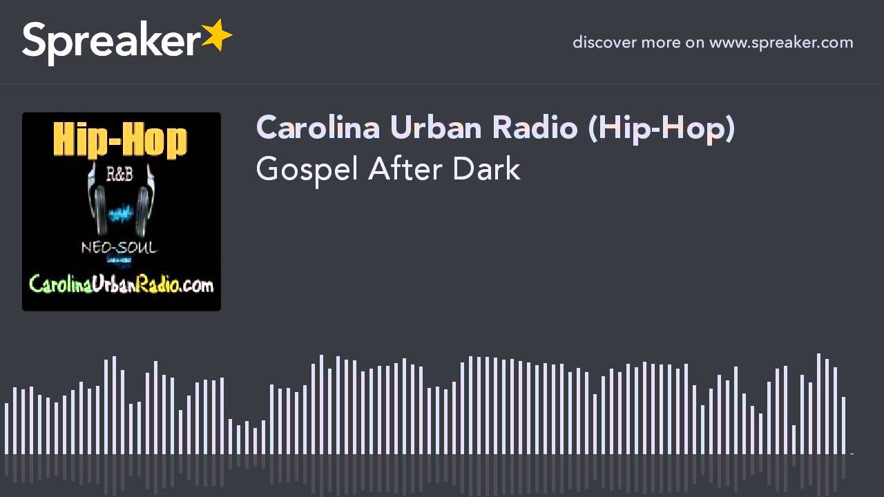 Gospel After Dark