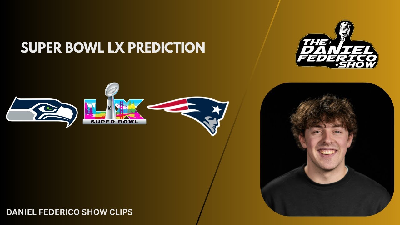 SUPER BOWL 60 PREDICTION!/ DANIEL FEDERICO SHOW CLIP