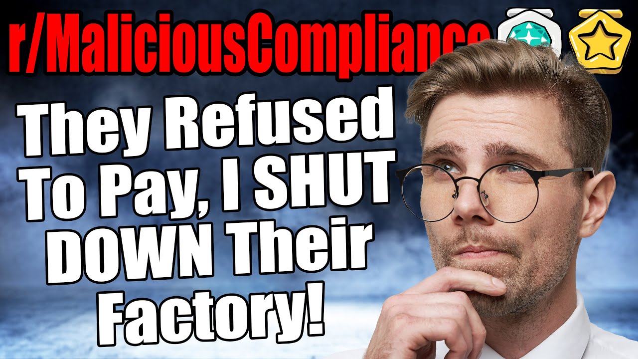 r/MaliciousCompliance - Client Refused to Pay a $250 Fee, So We Shut Down Their Entire Factory!