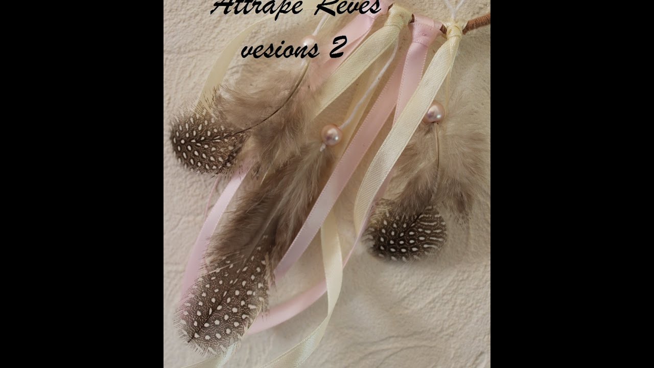 DIY comment faire un attrape rêves versions 2