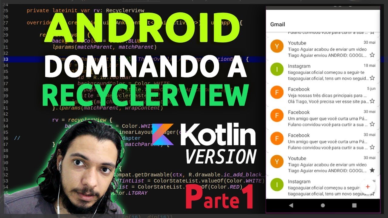 ANDROID: DOMINANDO RECYCLERVIEW | LISTA DO GMAIL | KOTLIN #1