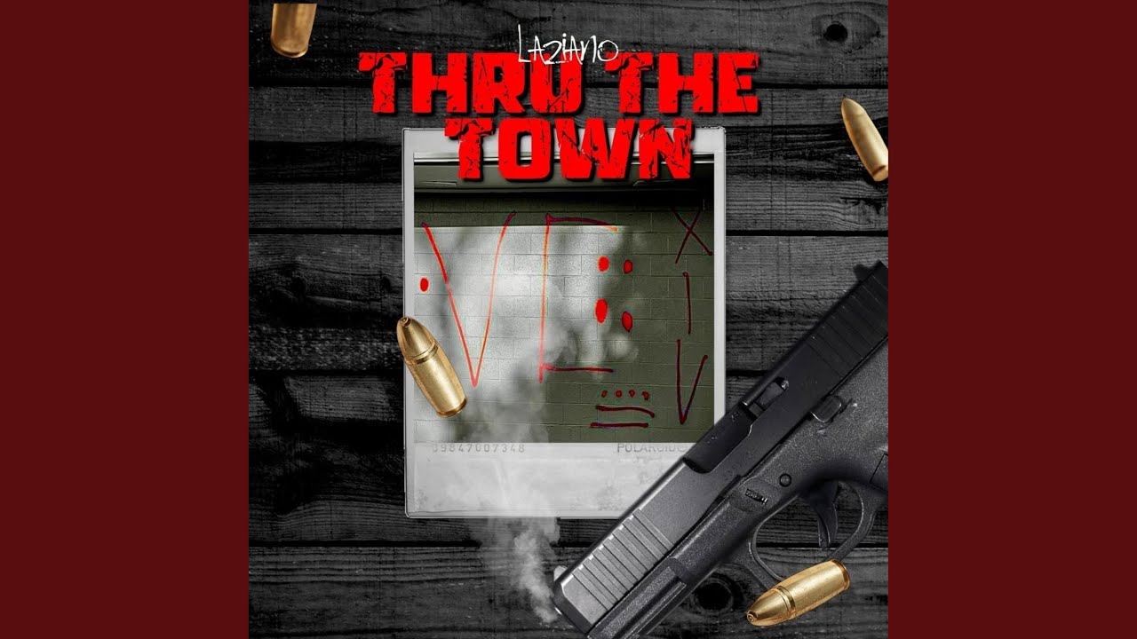 Thru The Town