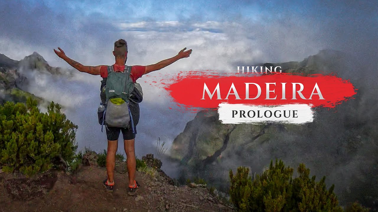 Hiking alone 140 km across Madeira - PROLOGUE
