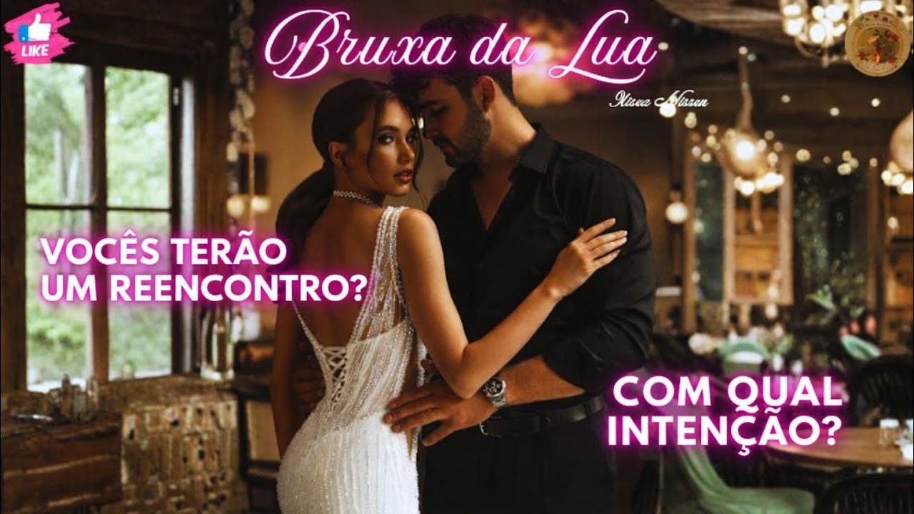 🔮Vocês terão um REENCONTRO? Com qual INTENÇÃO?