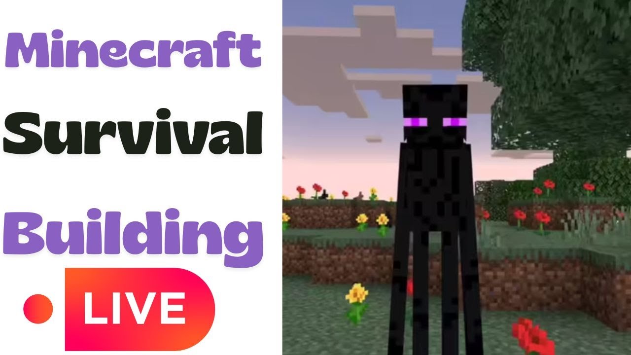 Minecraft Survival LIVE 🌍 Building, Exploring & 100 Days Adventure #minecraft