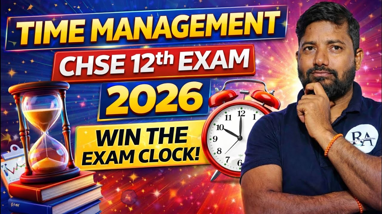 No Time Left? 😱 CHSE 12th 2026 Time Management Strategy | Score 90%+ | Class 12 Exam Strategy