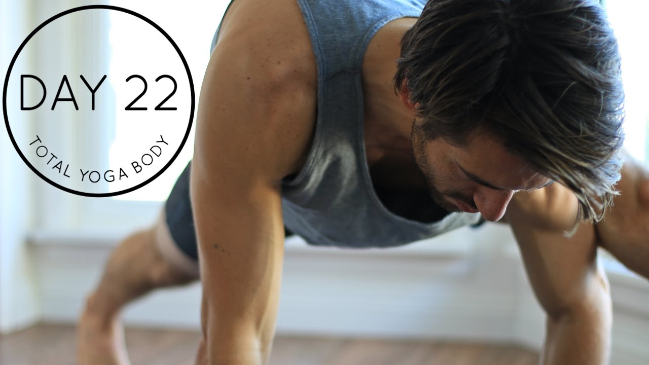 DAY 22 Total Yoga Body- The Warm Up - Strength and Flexibility Vinyasa Yoga Workout | Yoga Dose