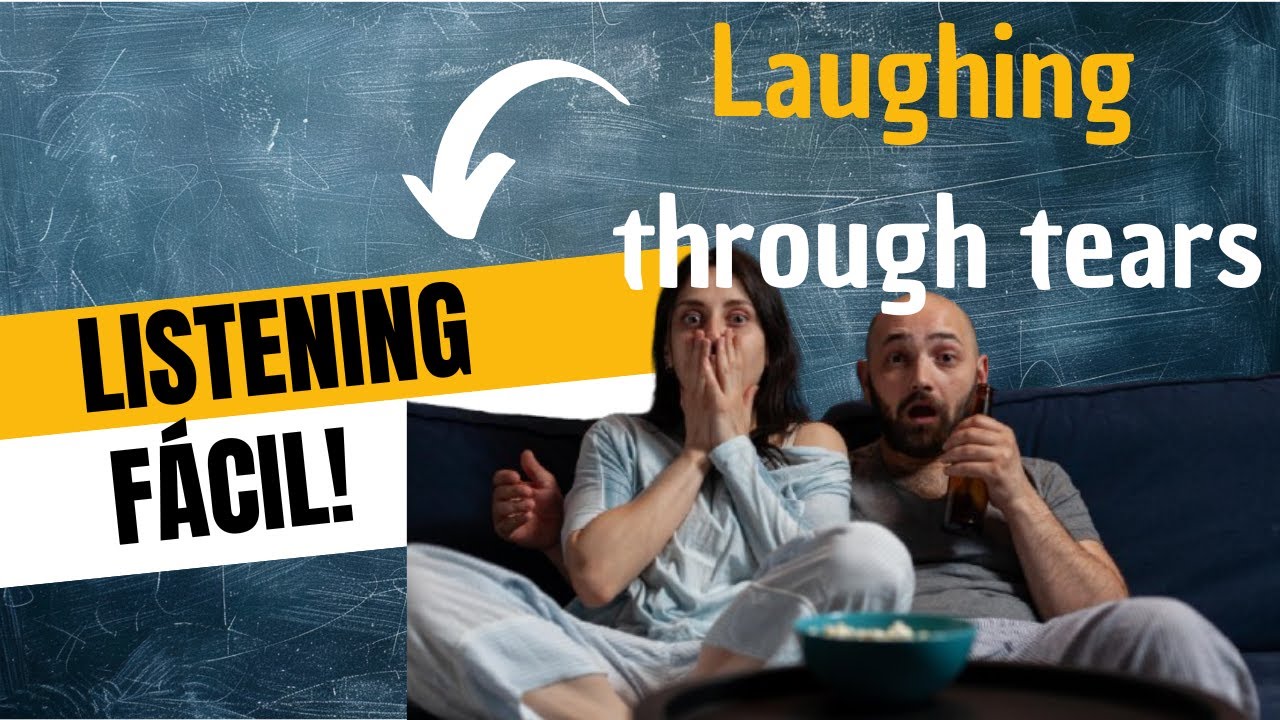 English Total - Listening Fácil Podcast: EP23 Lágrimas entre risas