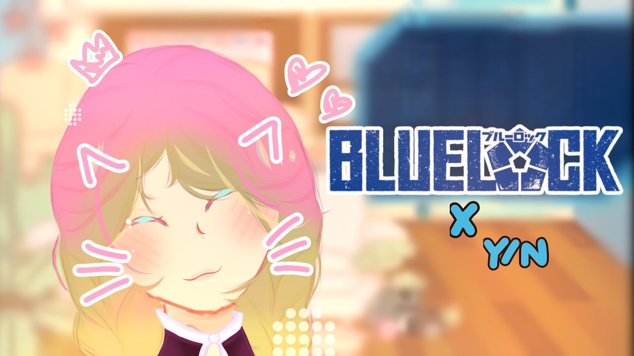• . ꒰⁠ ⑅ ♡ - Blue lock rᥱᥲᥴt Y/ᥒ ᥲ᥉ Mιt᥉ᥙrι 〔Pᥲrt 1〕