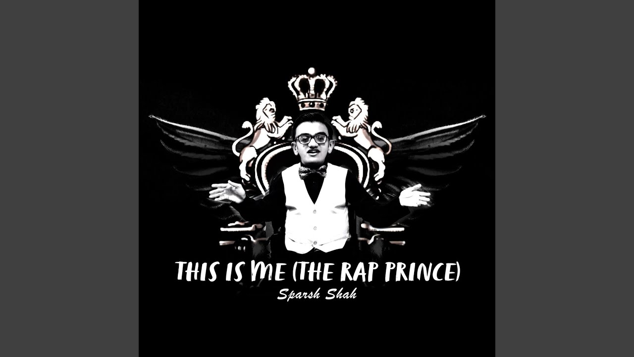 This Is Me (The Rap Prince)