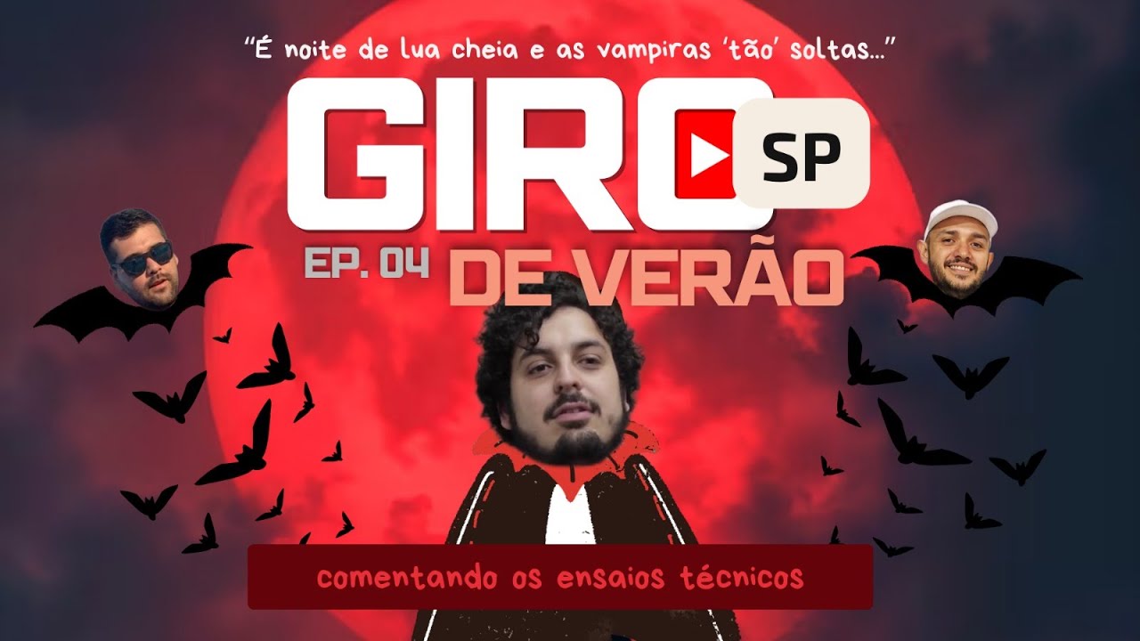 Comentando os Ensaios Técnicos de 30.01 a 01.02 - Giro SP de Verão