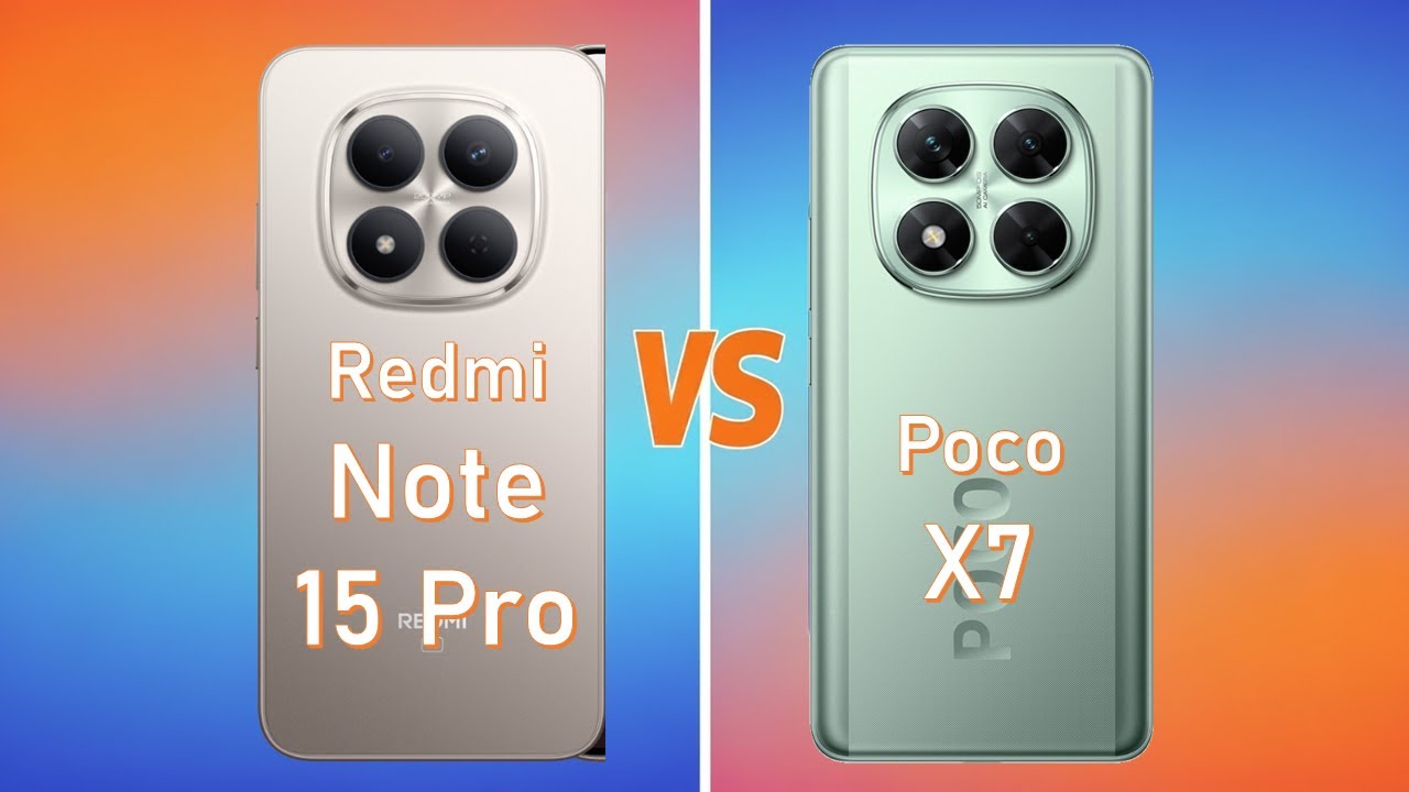 Redmi Note 15 Pro 5G vs Poco X7 5G