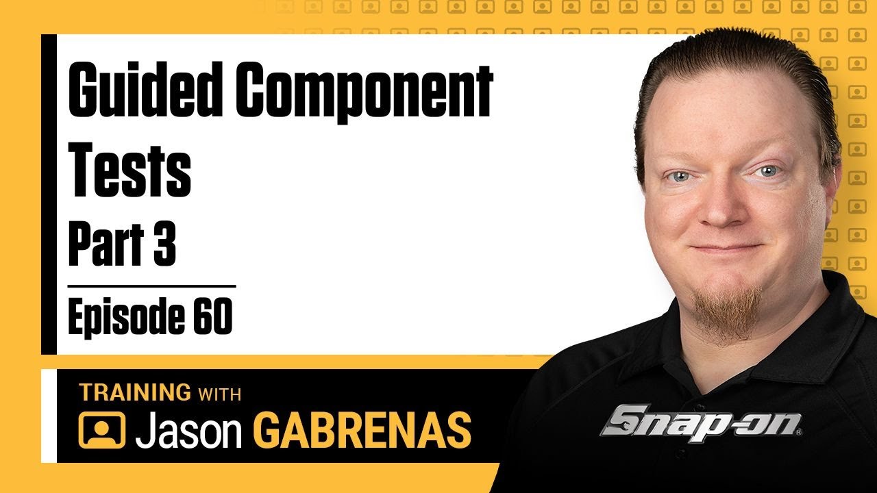 Snap-on Live Training Episode 60 - Guided Component Tests Part 3