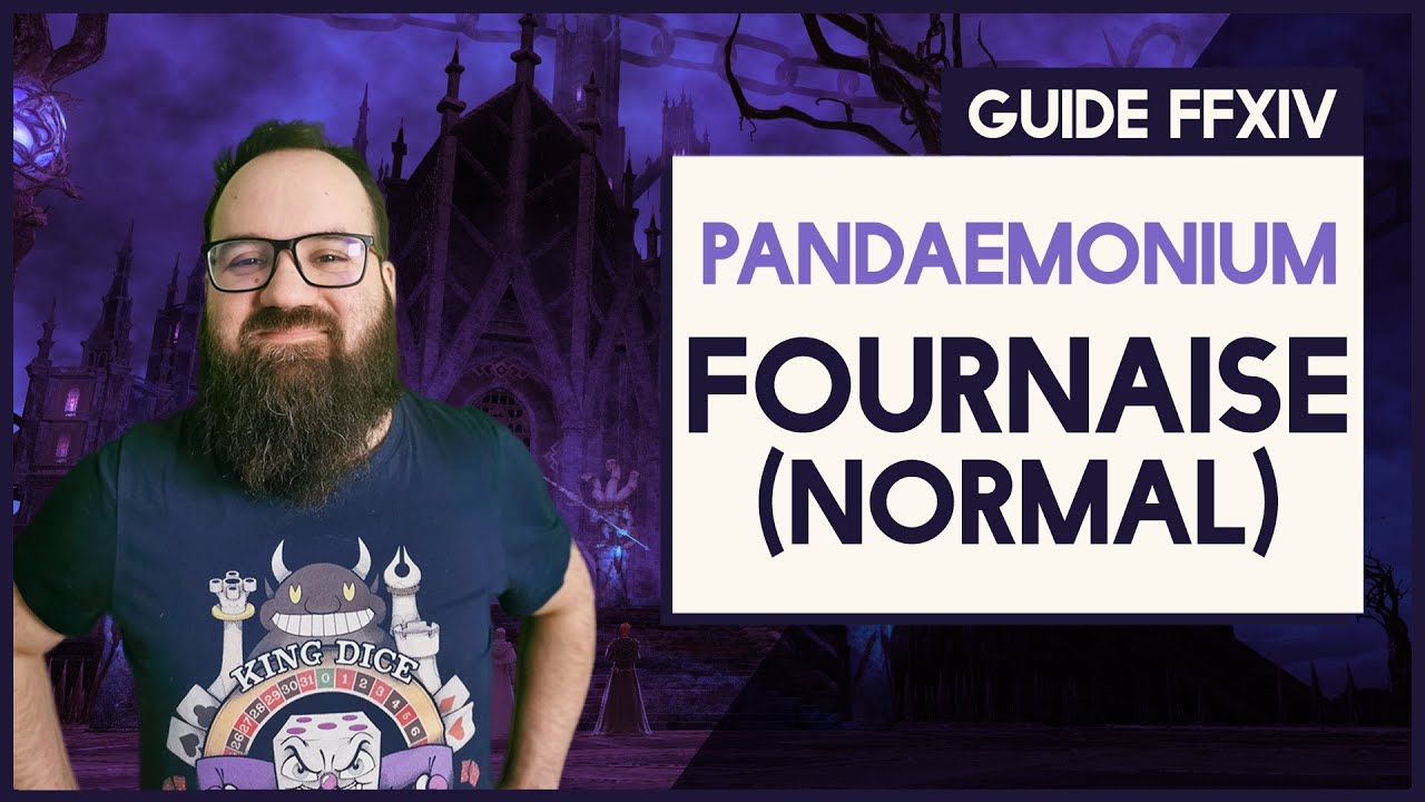 GUIDE - FOURNAISE (NORMAL) LES LIMBES DU PANDAEMONIUM