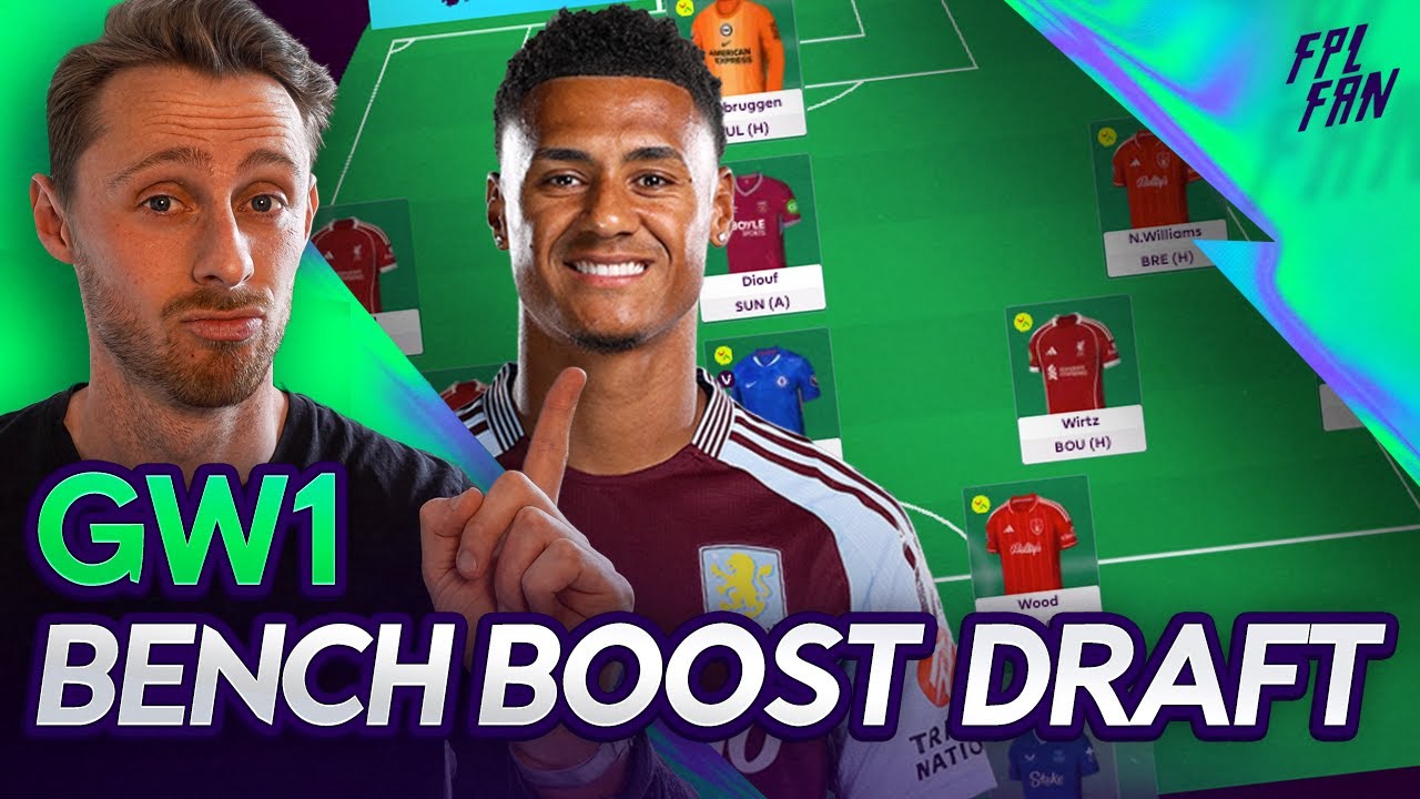 MY FPL GW1 BENCH BOOST DRAFT I Fantasy Premier League 25/26