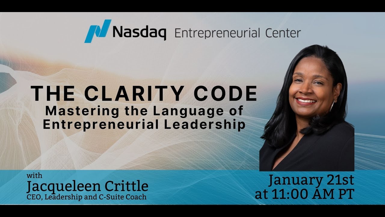 The Clarity Code: Mastering the Language of Entrepreneurial Leadership