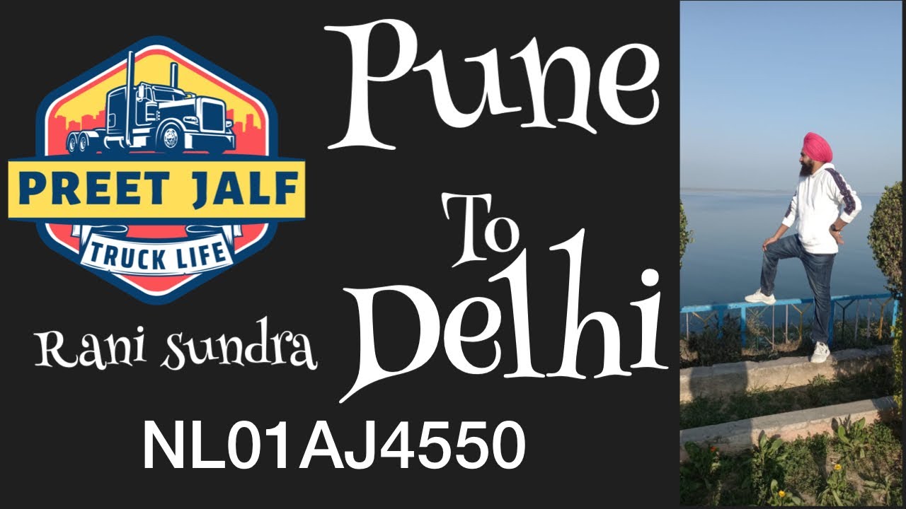 Pune to delhi #vairalvideo #driver #truckdriver 