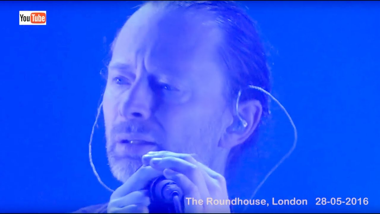 Radiohead live - 2 + 2 = 5  (4K) The Roundhouse, London - 28-05-2016