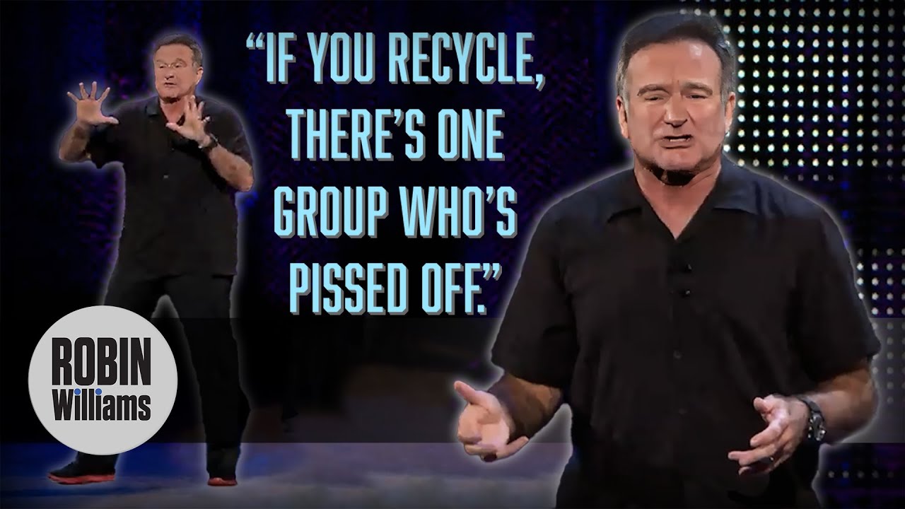 Robin Williams: One Man's Trash | Weapons of Self Destruction (2009)