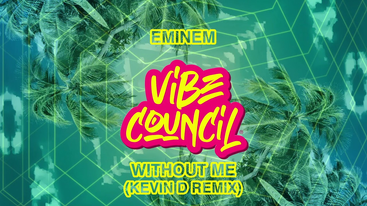 Eminem - Without Me (Kevin D Remix)