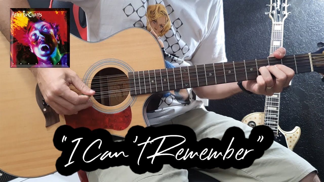 I Can't Remember (Alice In Chains Cover)