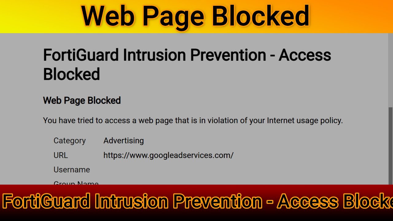 FortiGuard Intrusion Prevention Access Blocked | Web Page Blocked