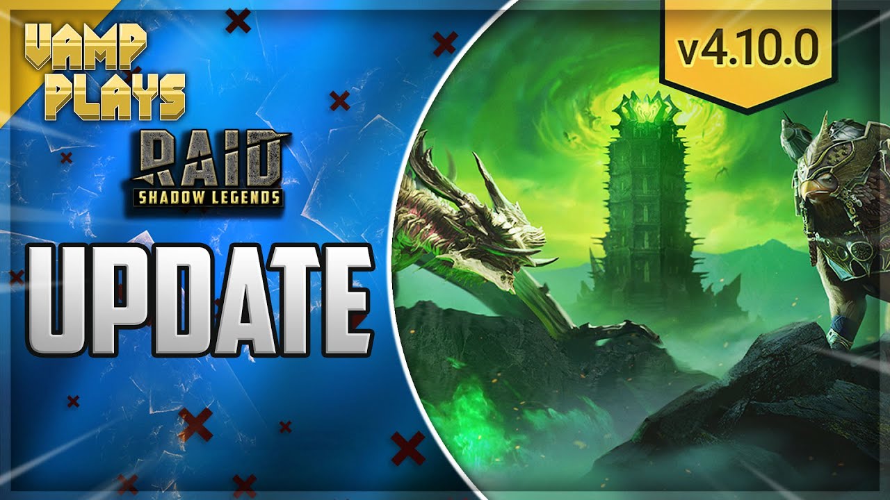 Update 4.10 is LIVE! | RAID: Shadow Legends