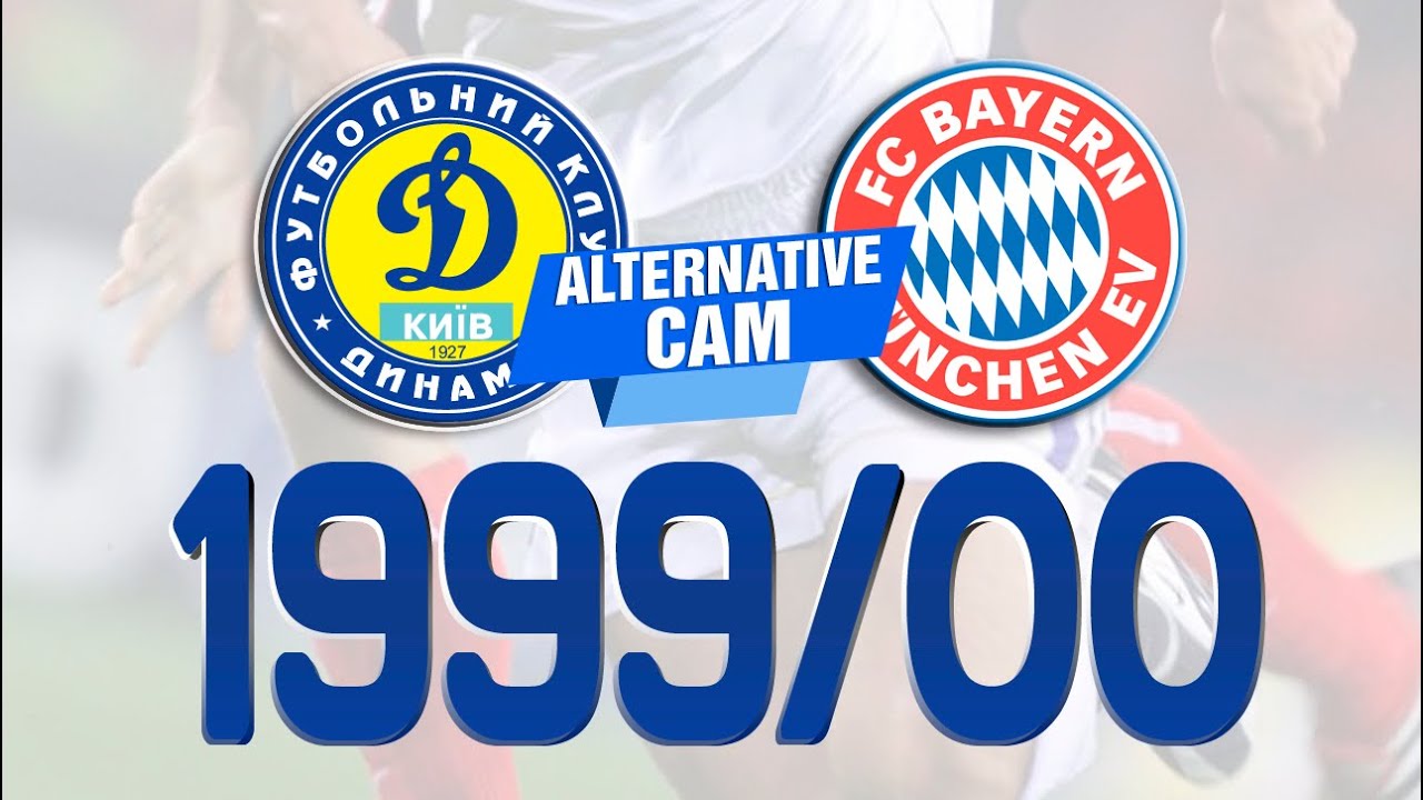 Dynamo-Bayern ALTERNATIVE CAM UCL99/00