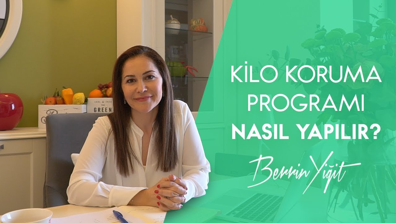 Kilo Koruma Programı Nasıl Yapılır?