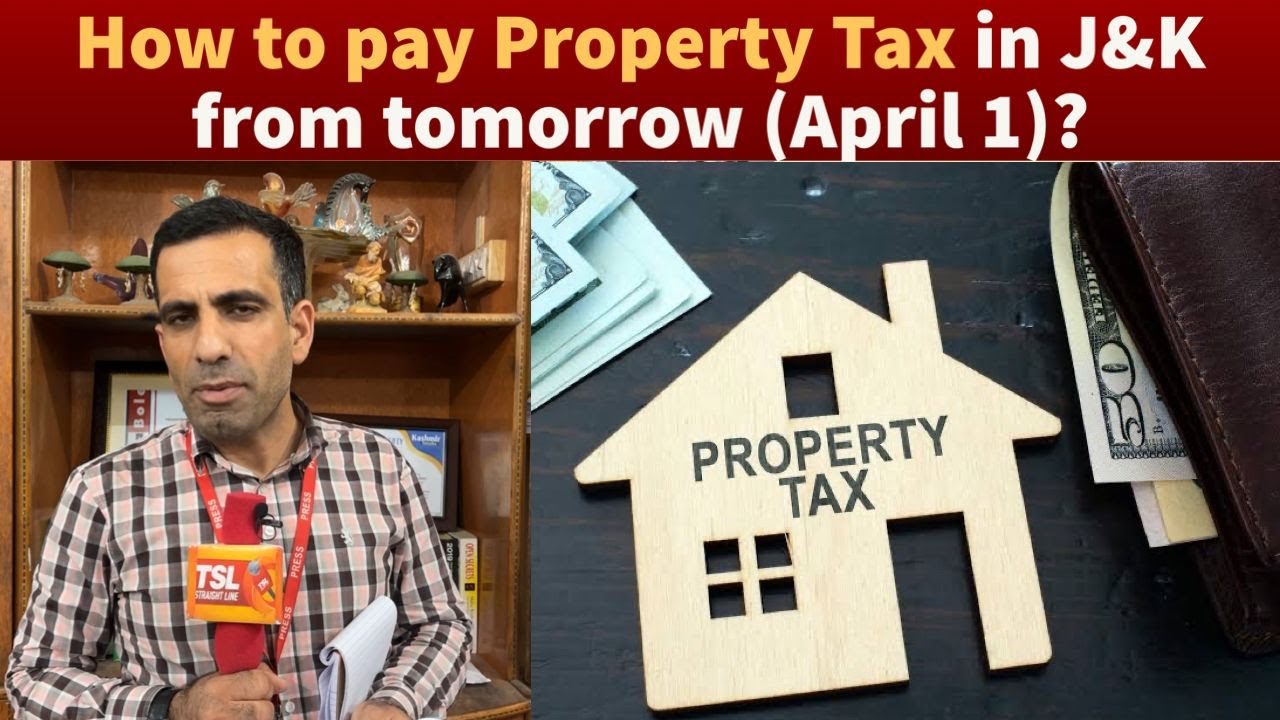 How to pay property tax in J&K from tomorrow (April 1)?
