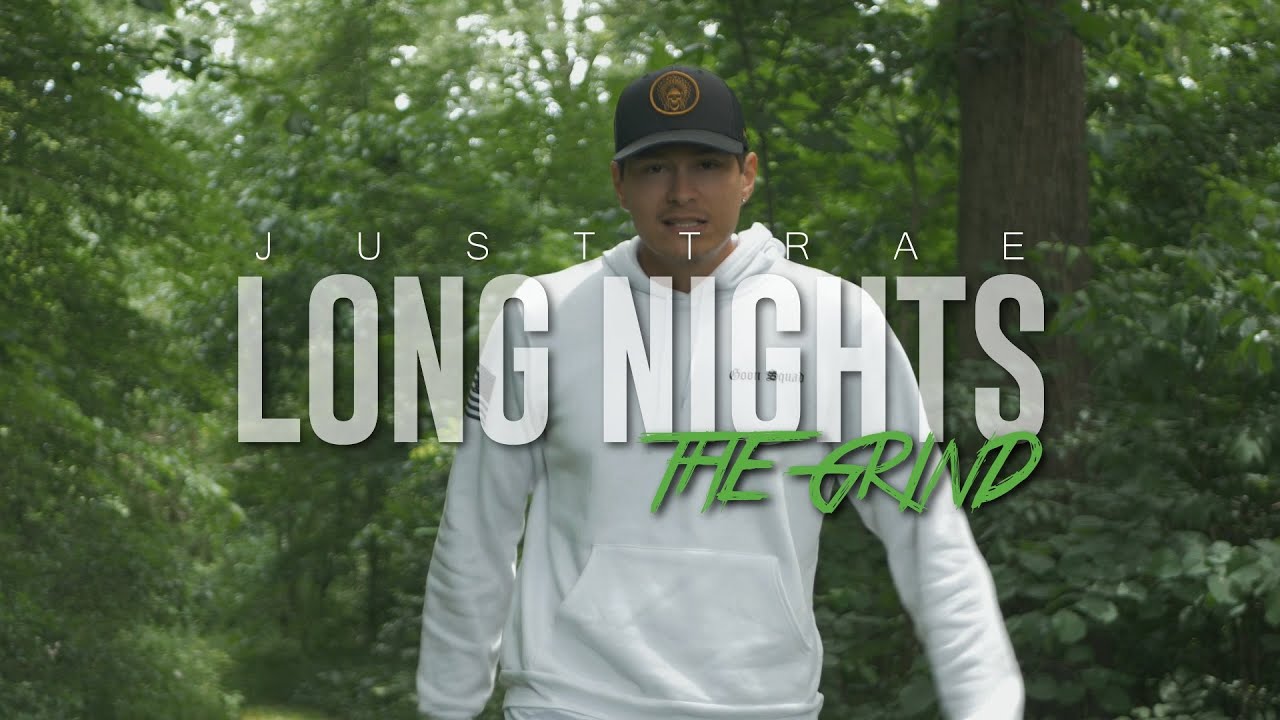 JustTrae - Long Nights (OFFICIAL MUSIC VIDEO)
