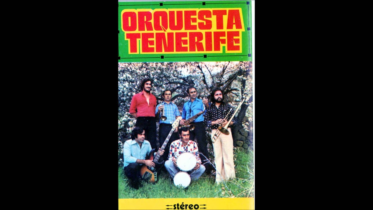 Orquesta Tenerife - Mi Novia