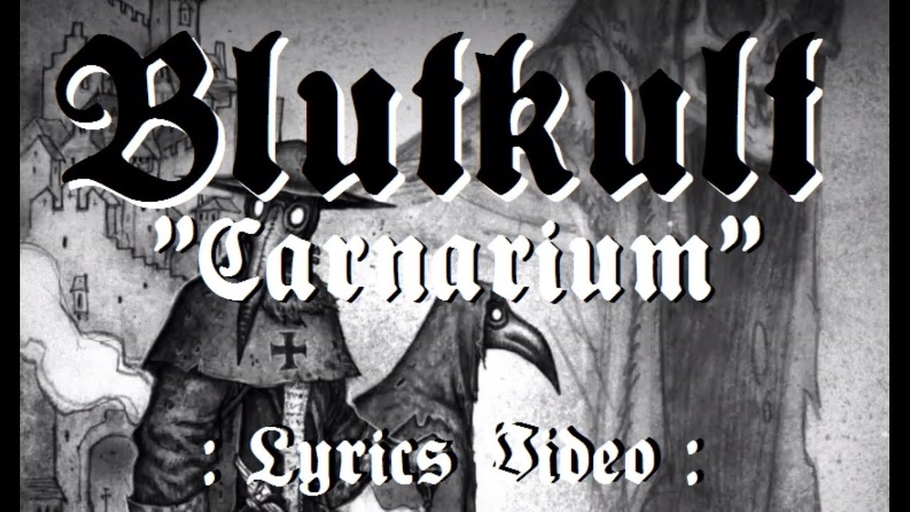 Blutkult - Carnarium (Lyrics Video)